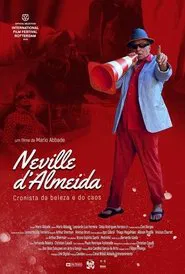 Neville D'Almeida: Chronicler of Beauty and Chaos movie poster