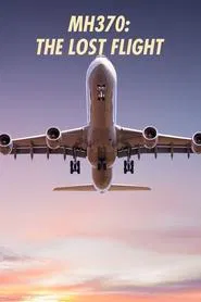 MH370: The Lost Flight tv show poster