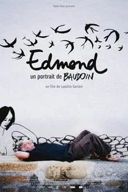 Edmond, un portrait de Baudoin movie poster