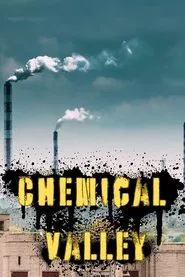 Chemical Valley movie poster