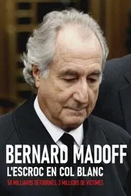 Bernard Madoff - L'Escroc en col blanc movie poster