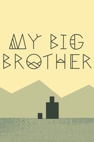 My Big Brother movie poster