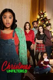 Christmas Unfiltered movie poster