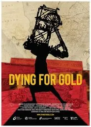 Dying For Gold movie poster