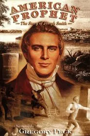 American Prophet:  The Story of Joseph Smith movie poster