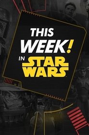 This Week! in Star Wars tv show poster