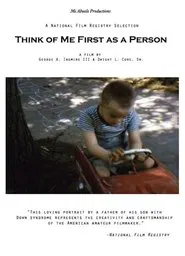 Poster do filme Think of Me First as a Person