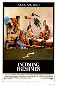 Incoming Freshmen movie poster