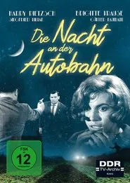 Die Nacht an der Autobahn movie poster
