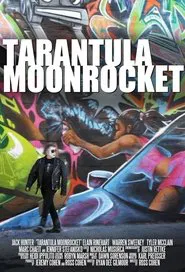 Tarantula Moonrocket movie poster