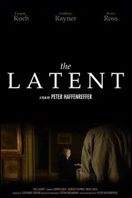 The Latent movie poster