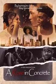 A Rose in Concrete movie poster