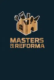 Masters de la reforma tv show poster