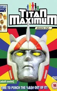 Poster da série Titan Maximum