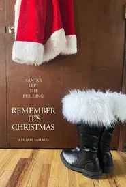 Remember It's Christmas movie poster