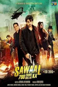 Sawaal 700 Crore Dollar Ka movie poster