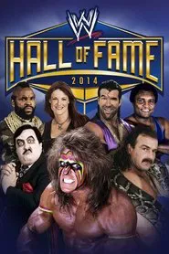 WWE Hall Of Fame 2014 movie poster