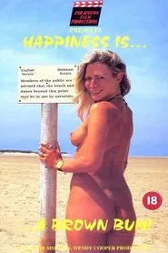 Happiness Is A Brown Bum! movie poster