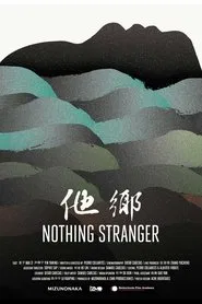 Nothing Stranger movie poster