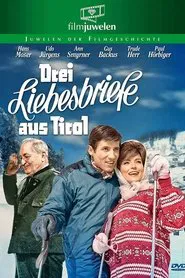 Drei Liebesbriefe aus Tirol movie poster