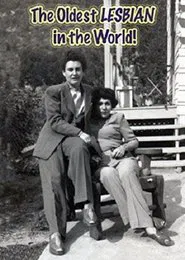 The Oldest LESBIAN in the World! movie poster