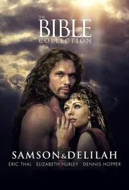 The Bible Collection: Samson and Delilah tv show poster