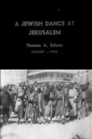 A Jewish Dance at Jerusalem movie poster