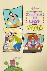 Poster da série Divirta-se em Casa com o Pateta