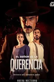 El señor de La Querencia tv show poster