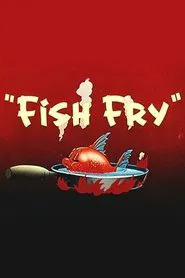 Fish Fry movie poster