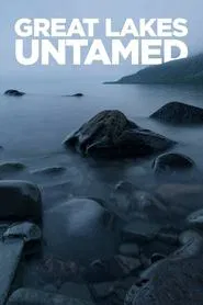 Great Lakes Untamed tv show poster