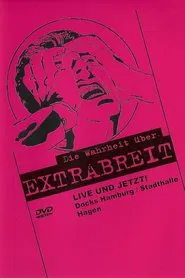 Poster do filme Die Wahrheit über Extrabreit