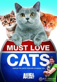 Animal Planet: Must Love Cats tv show poster