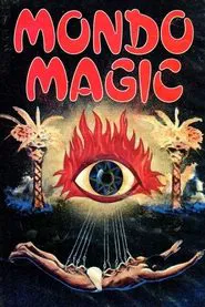 Mondo Magic movie poster