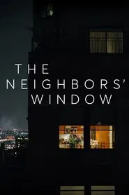 The Neighbors' Window movie poster