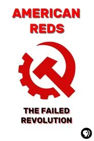 American Reds: The Failed Revolution movie poster