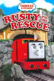 Thomas & Friends: Rusty to the Rescue movie poster