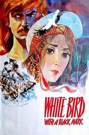 Poster do filme The White Bird Marked with Black