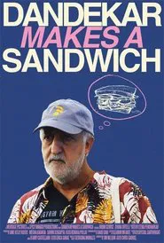 Dandekar Makes a Sandwich movie poster