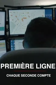 Première ligne : chaque seconde compte tv show poster