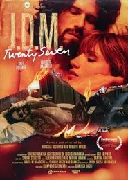 J. D. M. twentyseven movie poster
