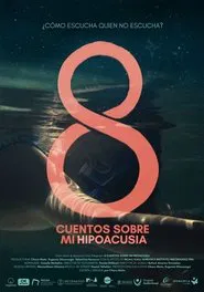 Eight Stories About My Hearing Loss movie poster