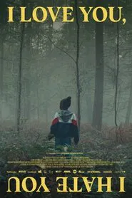 I Love You, I Hate You movie poster