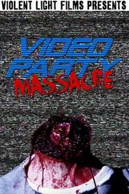Poster do filme Video Party Massacre