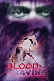 Blood Craving movie poster