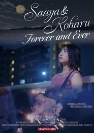 Saaya & Koharu: – Forever and Ever movie poster