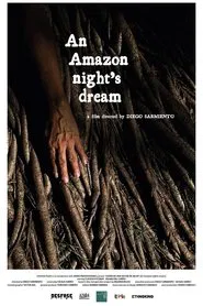 An Amazon Night’s Dream movie poster