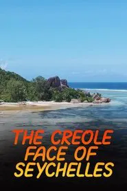The Creole Face Of Seychelles movie poster