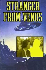 Poster do filme Stranger from Venus