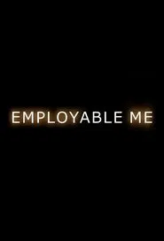 Employable Me tv show poster